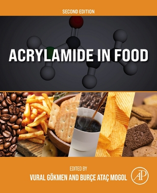 Acrylamide in Food - Vural Gokmen; Burce Atac Mogol