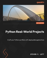 Python Real-World Projects -  Steven F. Lott