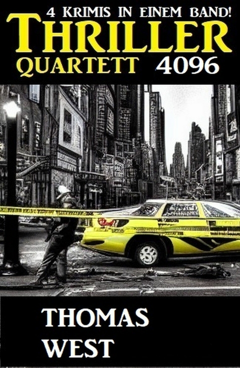 Thriller Quartett 4096 - Thomas West