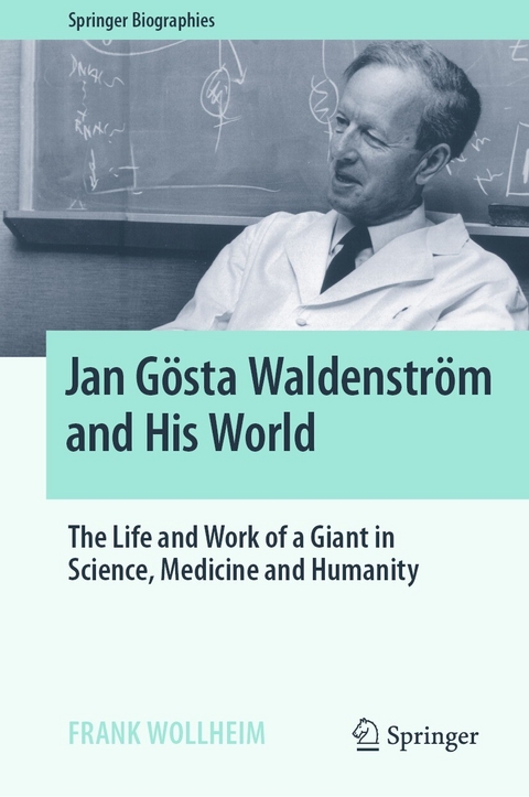 Jan Gösta Waldenström and His World - Frank Wollheim