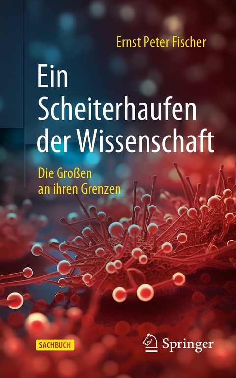 Ein Scheiterhaufen der Wissenschaft - Ernst Peter Fischer