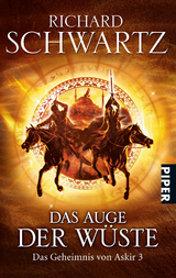 Das Auge der Wüste - Richard Schwartz