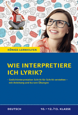 Wie interpretiere ich Lyrik? - Anleitung und Übungen. - Thomas Brand