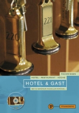 Hotel & Gast - Grüner, Hermann; Kessler, Thomas; Krödel, Conrad; Metz, Reinhold