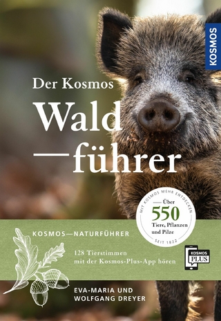 Der Kosmos Waldführer - Wolfgang Dreyer; Eva-Maria Dreyer