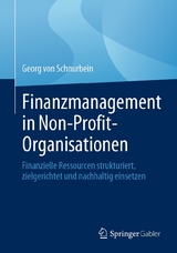 Finanzmanagement in Non-Profit-Organisationen - Georg von Schnurbein