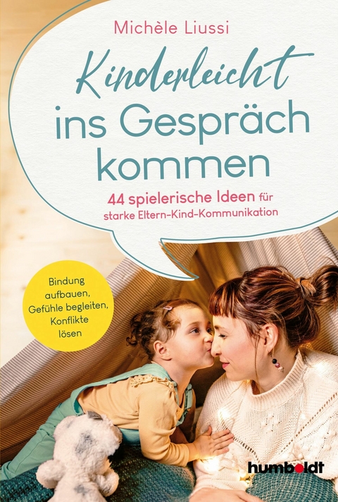 Kinderleicht ins Gespräch kommen -  Michele Liussi