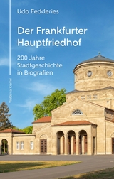 Der Frankfurter Hauptfriedhof - Udo Fedderies