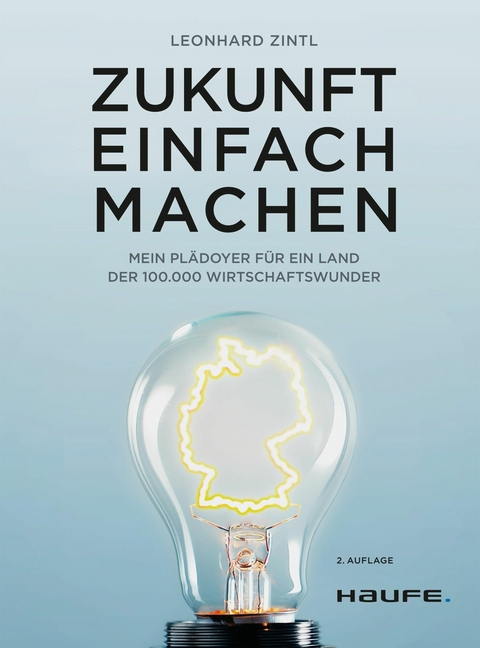 Zukunft einfach machen - Leonhard Zintl