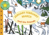 January February March and his friends - Ghamar Ménard