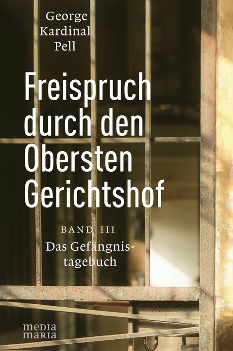 Freispruch durch den Obersten Gerichtshof - George Kardinal Pell