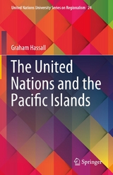 The United Nations and the Pacific Islands - Graham Hassall