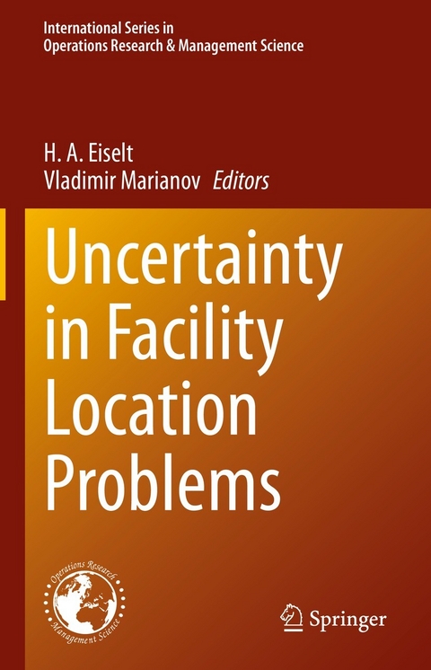 Uncertainty in Facility Location Problems - 