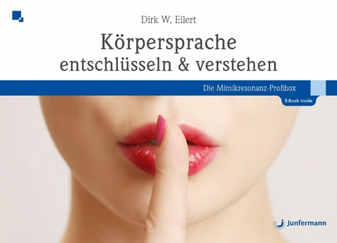 Körpersprache entschlüsseln & verstehen - Dirk Eilert