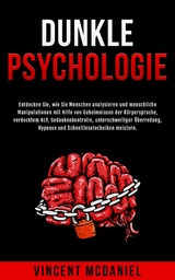 Dunkle Psychologie -  Vincent McDaniel
