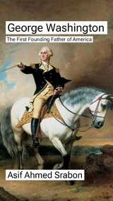 George Washington - Asif Ahmed Srabon