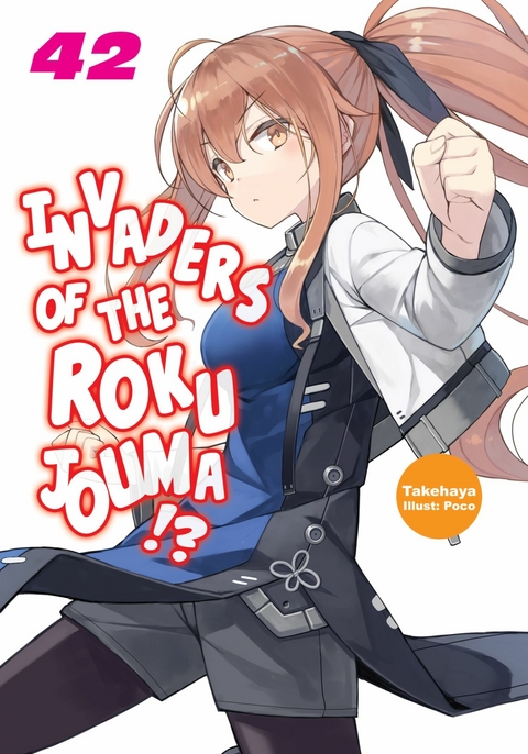 Invaders of the Rokujouma!? Volume 42 -  Takehaya