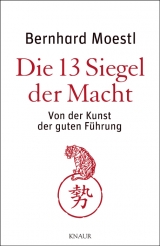 Die 13 Siegel der Macht - Bernhard Moestl