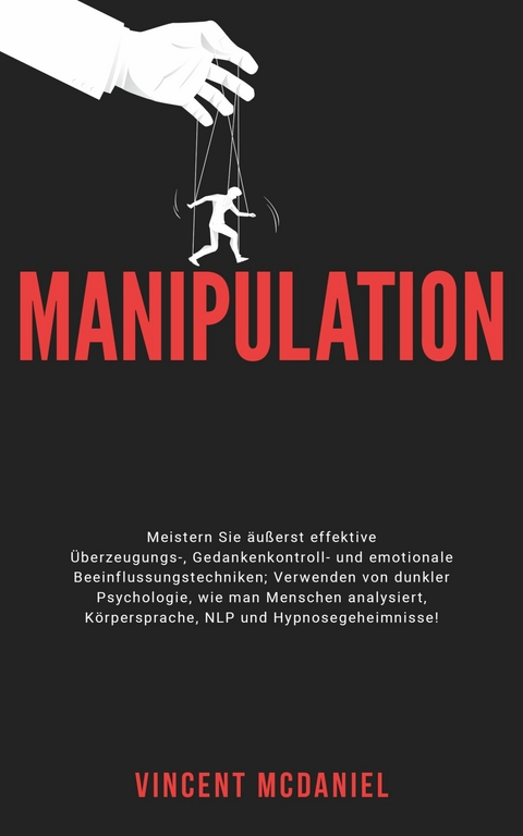 Manipulation -  Vincent McDaniel