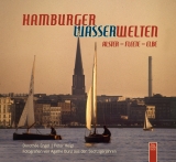 Hamburger Wasserwelten - Peter Heigl, Dorothée Engel