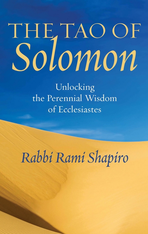 The Tao of Solomon -  Rabbi Rami Shapiro