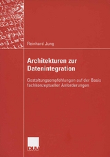 Architekturen zur Datenintegration - Reinhard Jung
