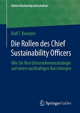 Die Rollen des Chief Sustainability Officers - Ralf T. Kreutzer