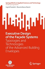 Executive Design of the Façade Systems - Ingrid Paoletti, Massimiliano Nastri