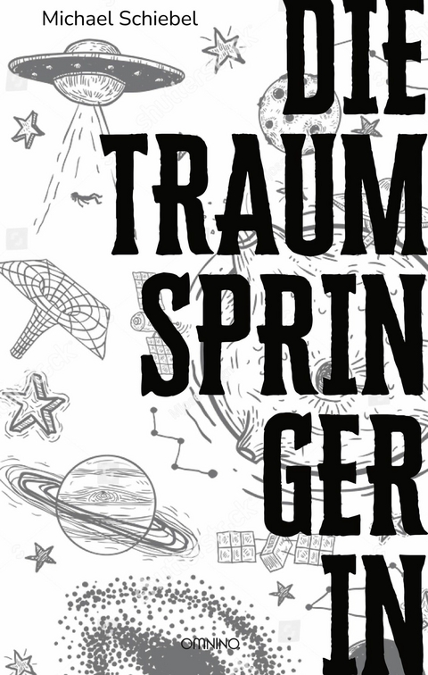 Die Traumspringerin - Michael Schiebel