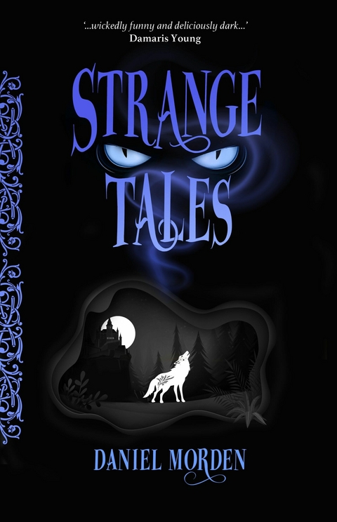 Strange Tales -  Daniel Morden