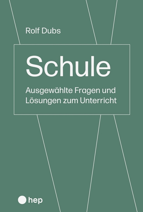 Schule (E-Book) - Rolf Dubs