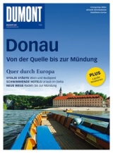 DuMont BILDATLAS Donau, von der Quelle bis zur Mündung - Tom Schulze, Thomas Magosch