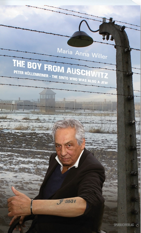 The Boy From Auschwitz - Maria Anna Willer