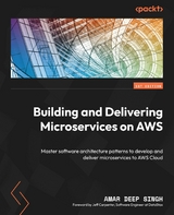 Building and Delivering Microservices on AWS -  Amar Deep Singh
