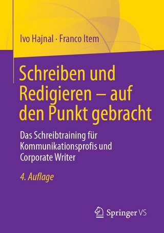 Schreiben und Redigieren – auf den Punkt gebracht - Ivo Hajnal; Franco Item