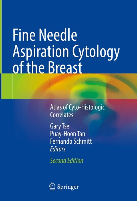 Fine Needle Aspiration Cytology of the Breast - 
