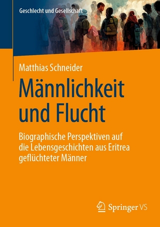 Männlichkeit und Flucht - Matthias Schneider
