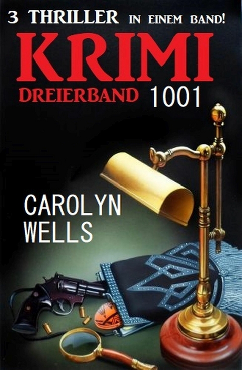 Krimi Dreierband 1001 -  Carolyn Wells