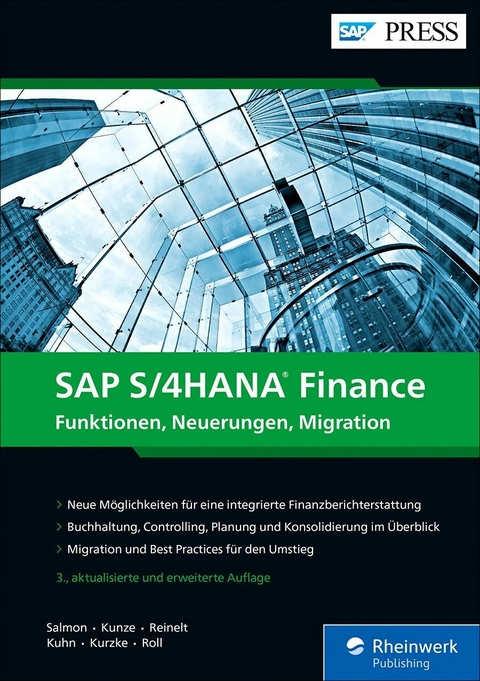 SAP S/4HANA Finance -  Janet Salmon,  Thomas Kunze,  Daniela Reinelt,  Petra Kuhn,  Christian Kurzke,  Florian Roll