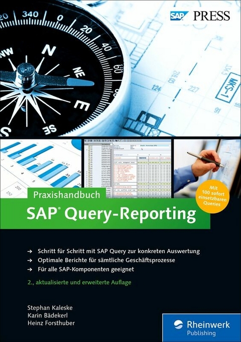 Praxishandbuch SAP Query-Reporting -  Stephan Kaleske,  Karin Bädekerl,  Heinz Forsthuber