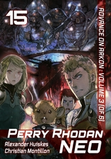 Perry Rhodan NEO: Volume 15 (English Edition) -  Alexander Huiskes