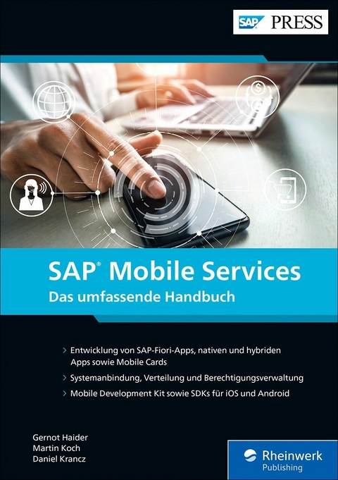 SAP Mobile Services -  Gernot Haider,  Martin Koch,  Daniel Krancz
