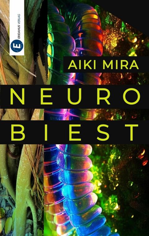 Neurobiest - Aiki Mira