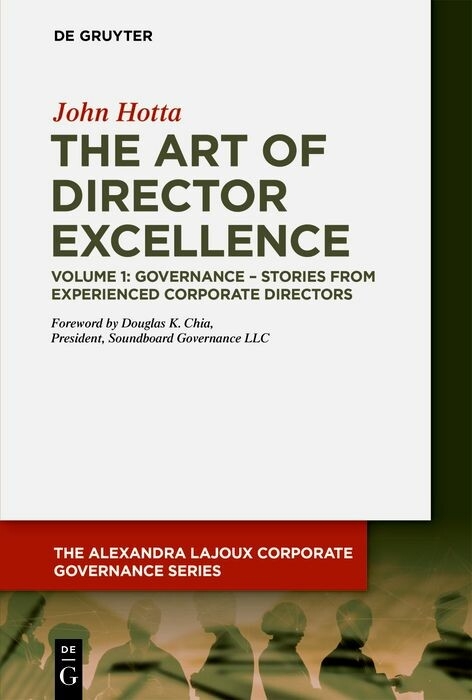 The Art of Director Excellence - John Hotta