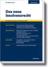 Das neue Insolvenzrecht - Ingeborg Haas