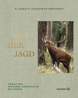 Auf der Jagd - Elisabeth Auersperg-Breunner