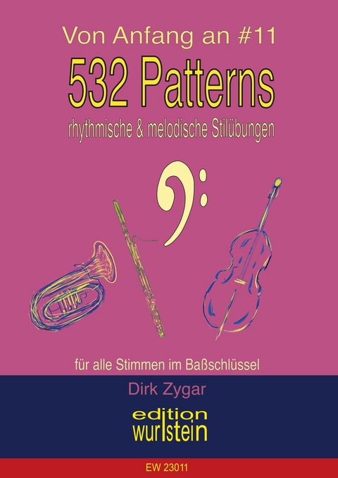 532 Patterns - rhythmische und melodische Stilübungen - Bass -  Dirk Zygar