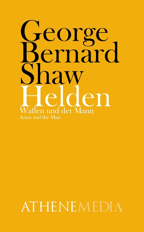 Helden -  George Bernard Shaw