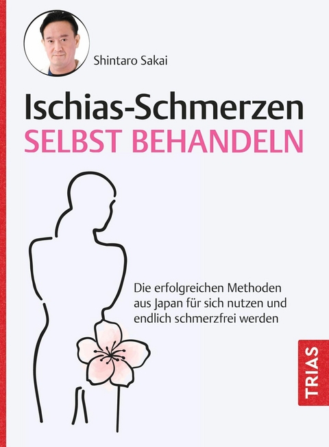 Ischias-Schmerzen selbst behandeln -  Shintaro Sakai