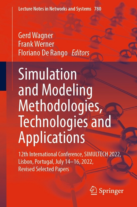 Simulation and Modeling Methodologies, Technologies and Applications - 
